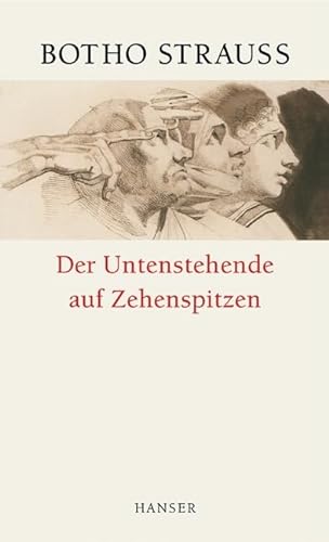 Der Untenstehende auf Zehenspitzen von Carl Hanser Verlag GmbH & Co. KG